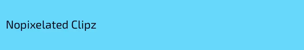 Nopixelated Clipz